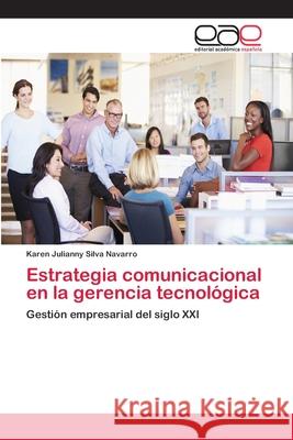 Estrategia comunicacional en la gerencia tecnológica