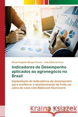 Indicadores de Desempenho aplicados ao agronegócio no Brasil