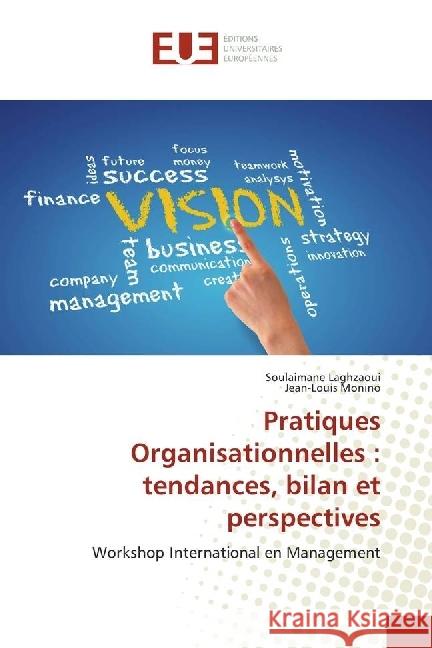 Pratiques Organisationnelles : tendances, bilan et perspectives : Workshop International en Management