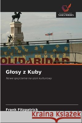 Glosy z Kuby