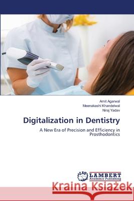 Digitalization in Dentistry