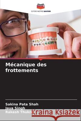 Mécanique des frottements