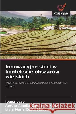 Innowacyjne sieci w kontekscie obszarów wiejskich