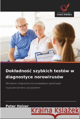 Dokladnosc szybkich testów w diagnostyce norowirusów