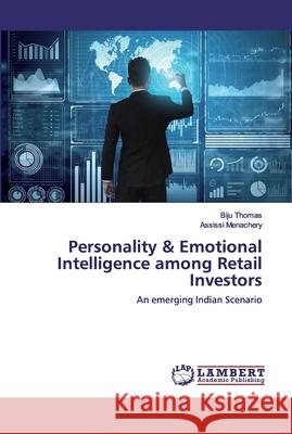 Personality & Emotional Intelligence among Retail Investors