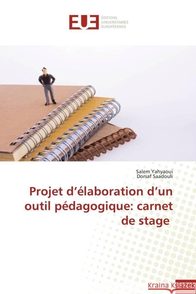Projet d'élaboration d'un outil pédagogique: carnet de stage