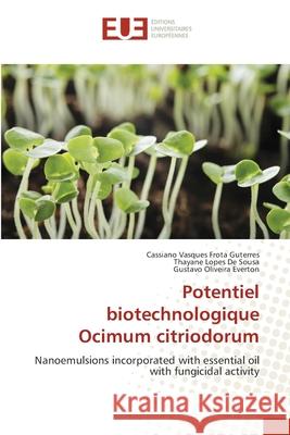 Potentiel biotechnologique Ocimum citriodorum