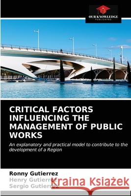 Critical Factors Influencing the Management of Public Works