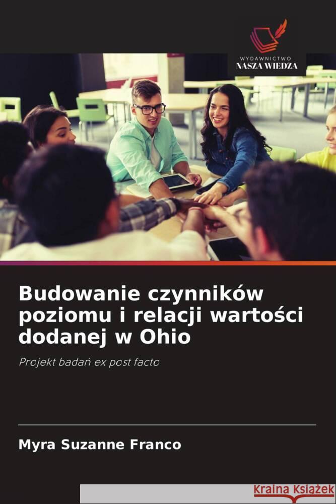 Budowanie czynników poziomu i relacji wartosci dodanej w Ohio