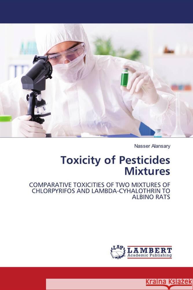 Toxicity of Pesticides Mixtures