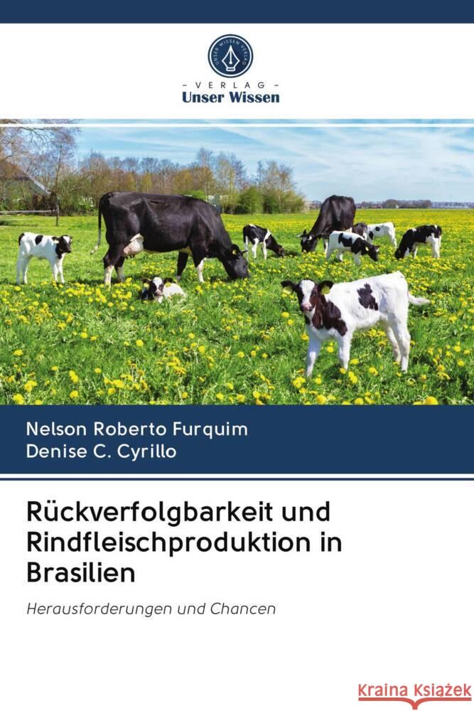 Rückverfolgbarkeit und Rindfleischproduktion in Brasilien