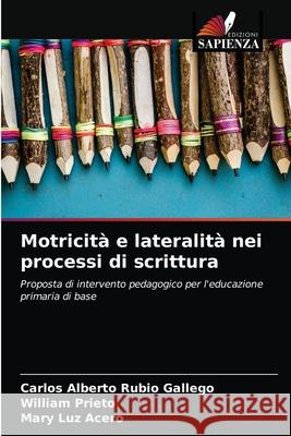 Motricità e lateralità nei processi di scrittura