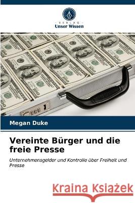 Vereinte Bürger und die freie Presse