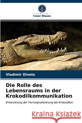 Die Rolle des Lebensraums in der Krokodilkommunikation