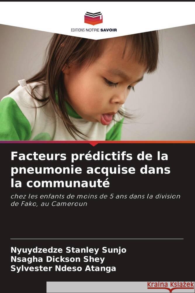 Facteurs prédictifs de la pneumonie acquise dans la communauté