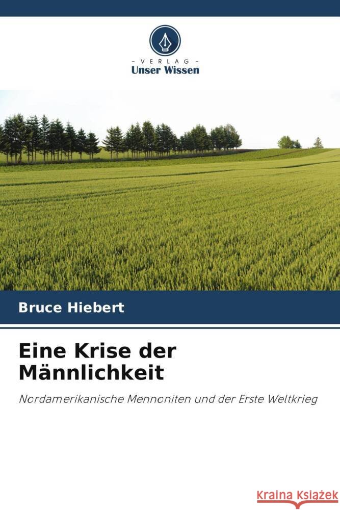 Eine Krise der Männlichkeit