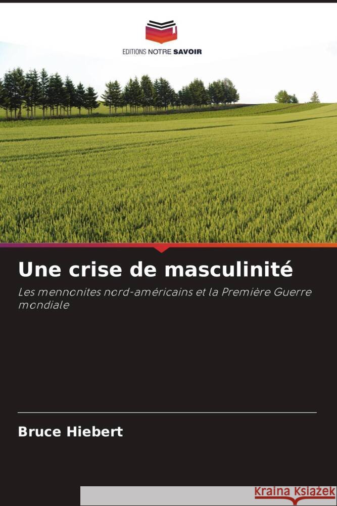 Une crise de masculinité