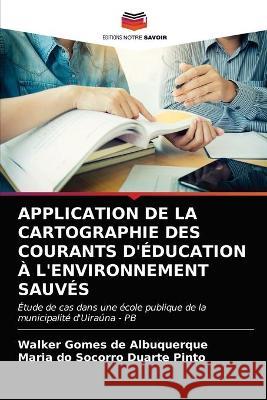 Application de la Cartographie Des Courants d'Éducation À l'Environnement Sauvés