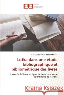 Lotka dans une étude bibliographique et bibliométrique des livres