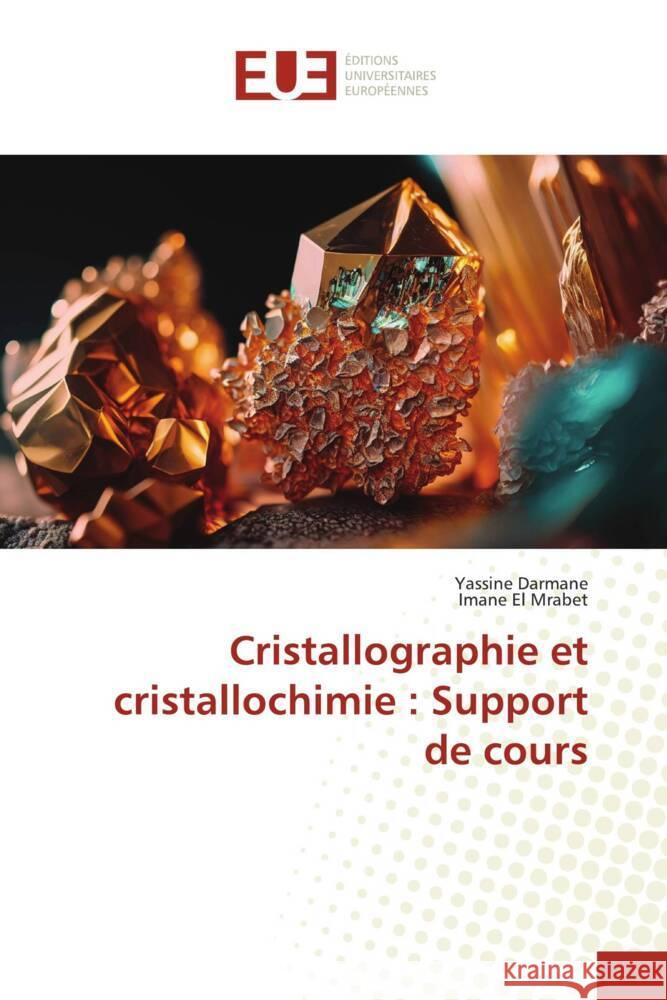 Cristallographie et cristallochimie : Support de cours