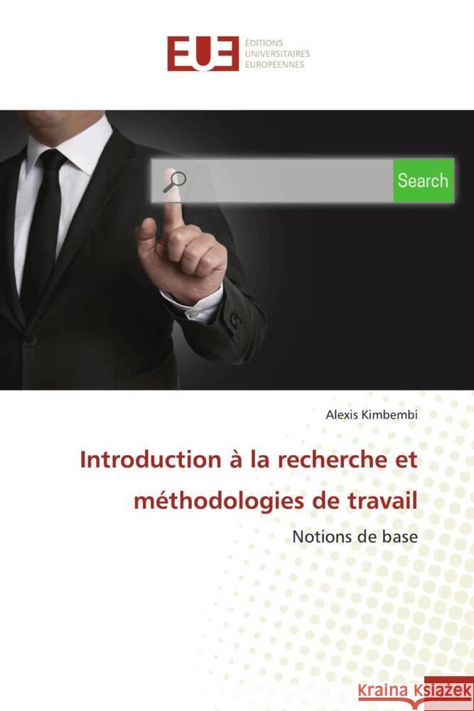 Introduction à la recherche et méthodologies de travail