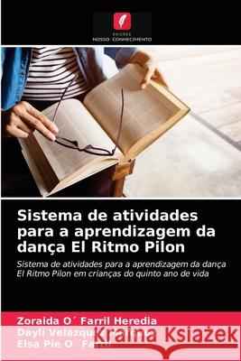 Sistema de atividades para a aprendizagem da dança El Ritmo Pilon