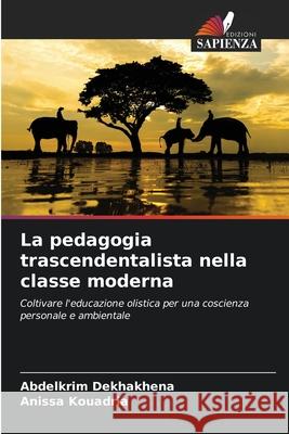 La pedagogia trascendentalista nella classe moderna
