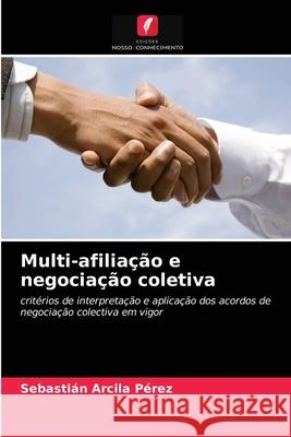 Multi-afiliação e negociação coletiva