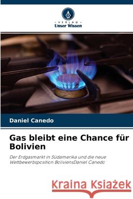 Gas bleibt eine Chance für Bolivien