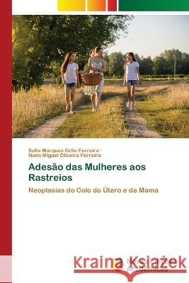 Adesão das Mulheres aos Rastreios