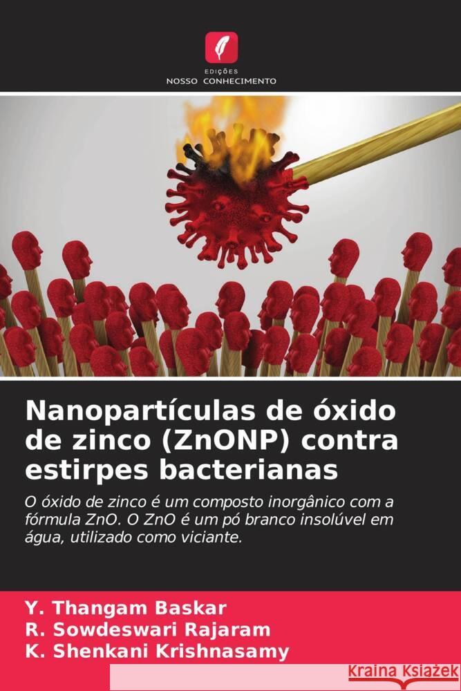 Nanopartículas de óxido de zinco (ZnONP) contra estirpes bacterianas