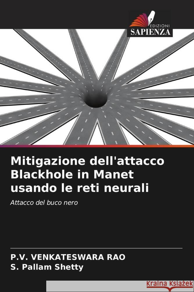 Mitigazione dell'attacco Blackhole in Manet usando le reti neurali