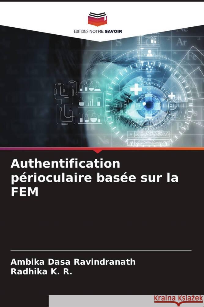 Authentification périoculaire basée sur la FEM