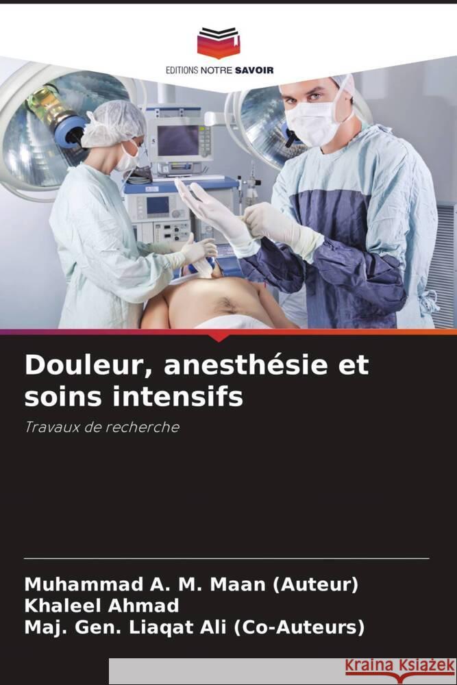 Douleur, anesthésie et soins intensifs