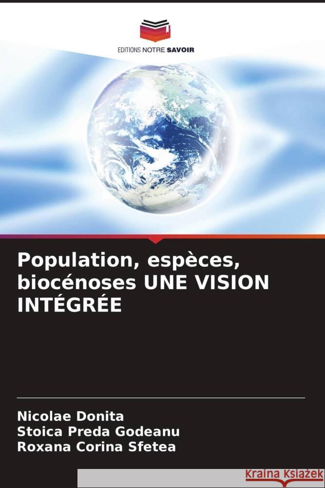 Population, espèces, biocénoses UNE VISION INTÉGRÉE