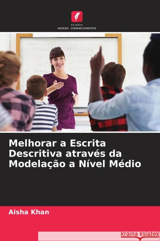 Melhorar a Escrita Descritiva atrav?s da Modela??o a N?vel M?dio