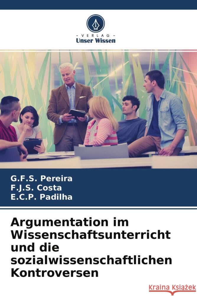 Argumentation im Wissenschaftsunterricht und die sozialwissenschaftlichen Kontroversen
