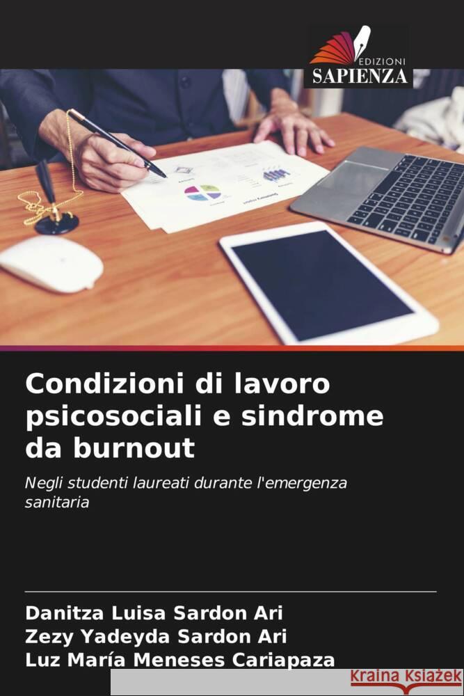 Condizioni di lavoro psicosociali e sindrome da burnout