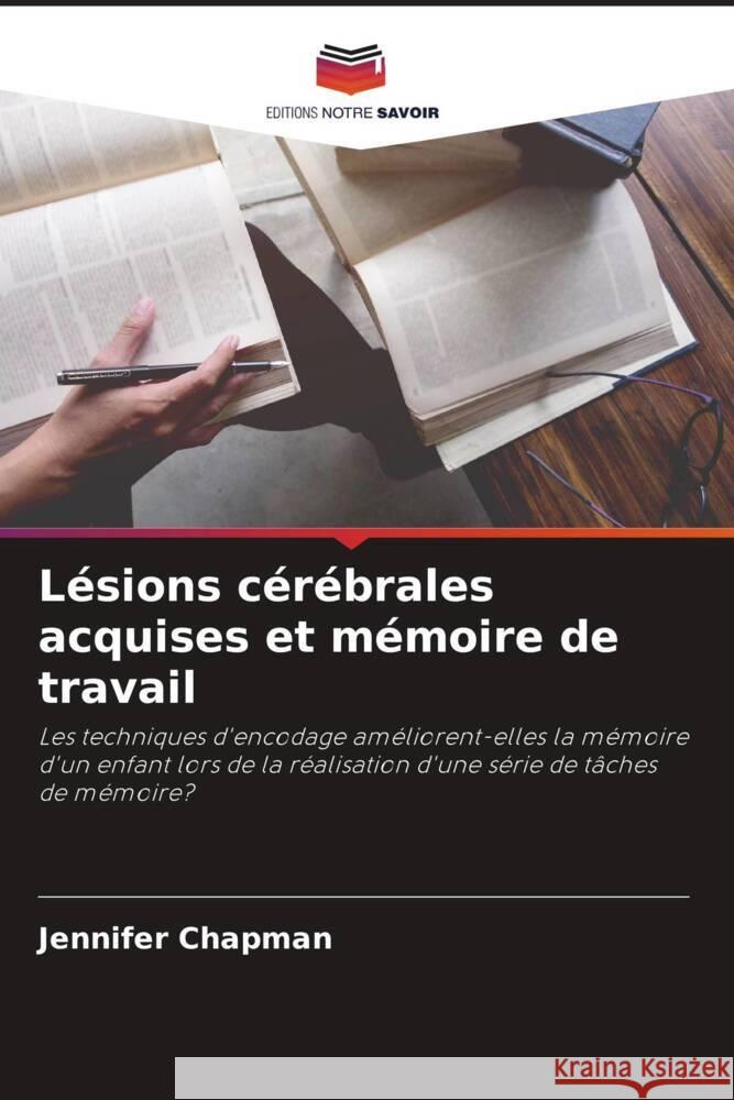 Lésions cérébrales acquises et mémoire de travail