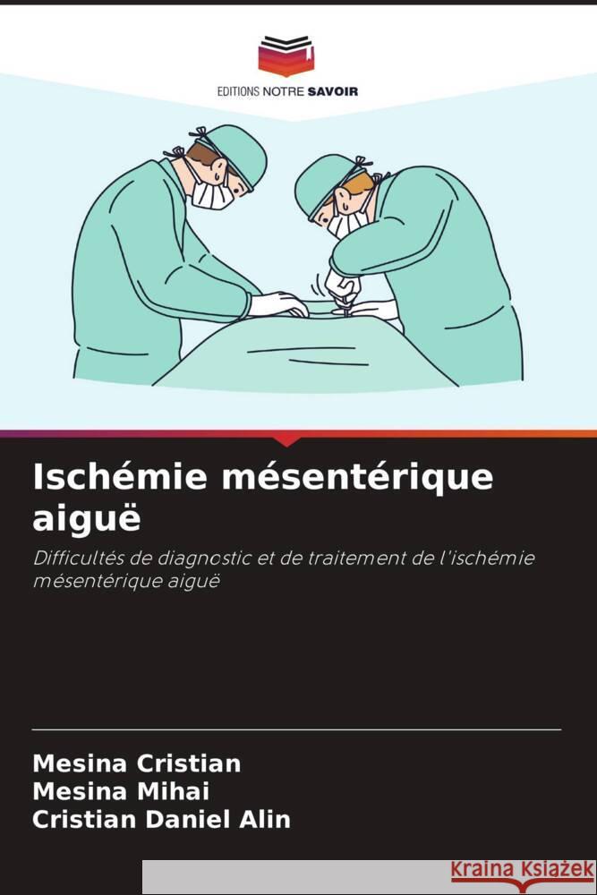 Ischémie mésentérique aiguë