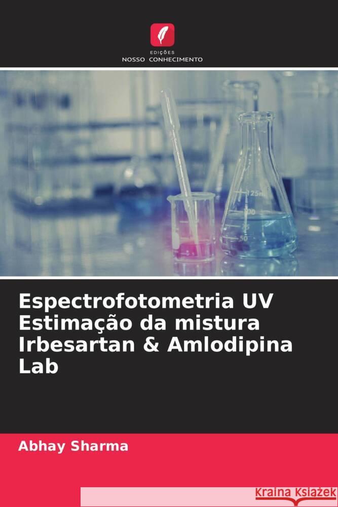 Espectrofotometria UV Estimação da mistura Irbesartan & Amlodipina Lab