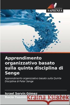 Apprendimento organizzativo basato sulla quinta disciplina di Senge