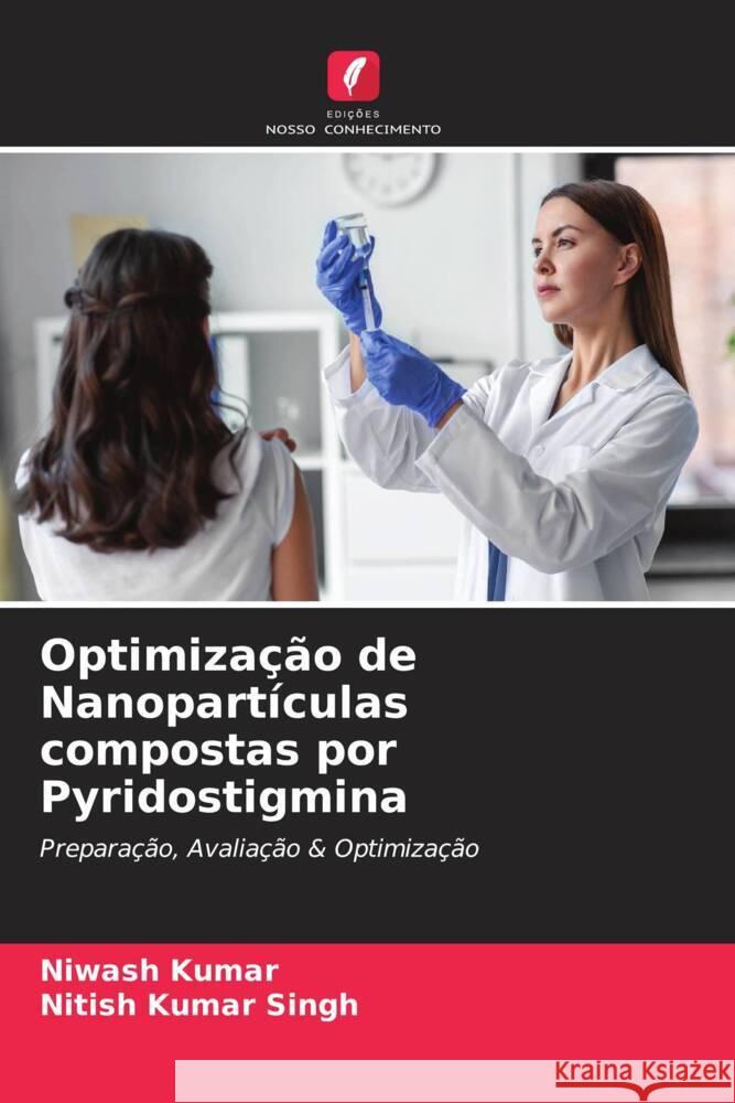 Optimização de Nanopartículas compostas por Pyridostigmina