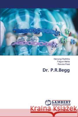 Dr. P.R.Begg