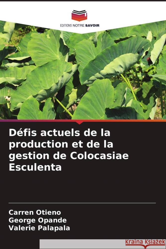 Défis actuels de la production et de la gestion de Colocasiae Esculenta