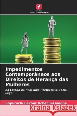 Impedimentos Contempor?neos aos Direitos de Heran?a das Mulheres