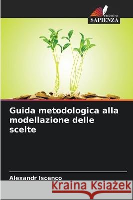 Guida metodologica alla modellazione delle scelte