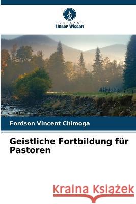 Geistliche Fortbildung f?r Pastoren
