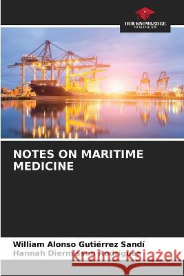 Notes on Maritime Medicine