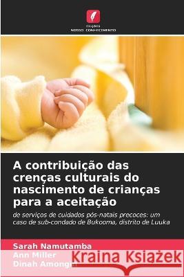 A contribui??o das cren?as culturais do nascimento de crian?as para a aceita??o